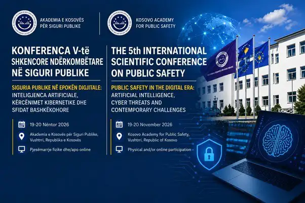 Zgjatet afati për dorëzimin e abstrakteve për Konferencën e V-të Shkencore Ndërkombëtare në Siguri Publike